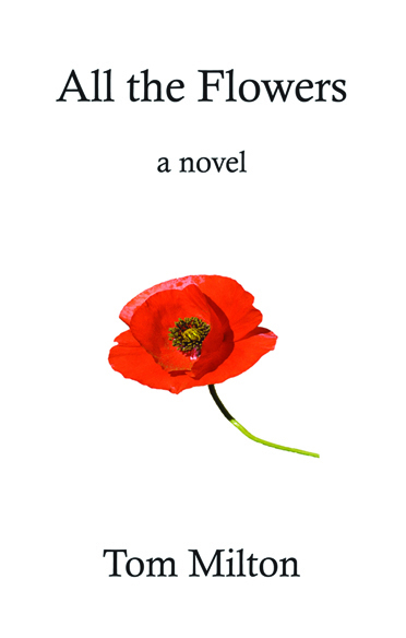 Cover artwork for All the Flowers by Tom Milton