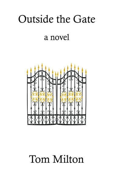 Cover artwork for Outside the Gate by Tom Milton