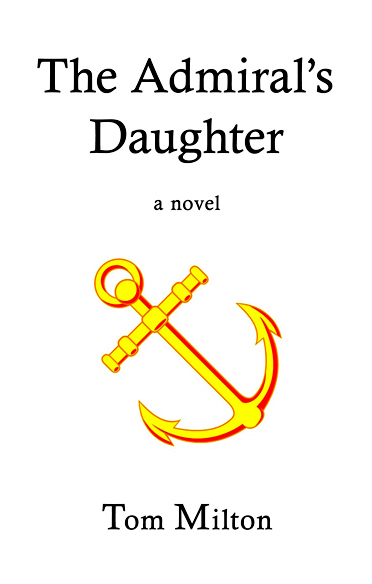 Cover artwork for The Admiral’s Daughter by Tom Milton
